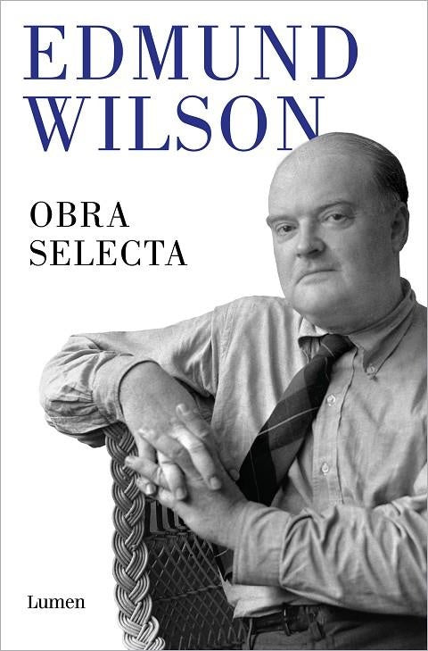 OBRA SELECTA - EDMUND WILSON | EDMUND WILSON