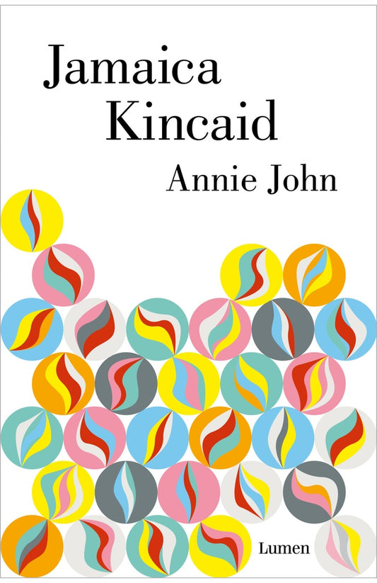 ANNIE JOHN | JAMAICA KINCAID