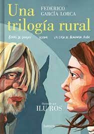 UNA TRILOGIA RURAL | FEDERICO LORCA GARCIA