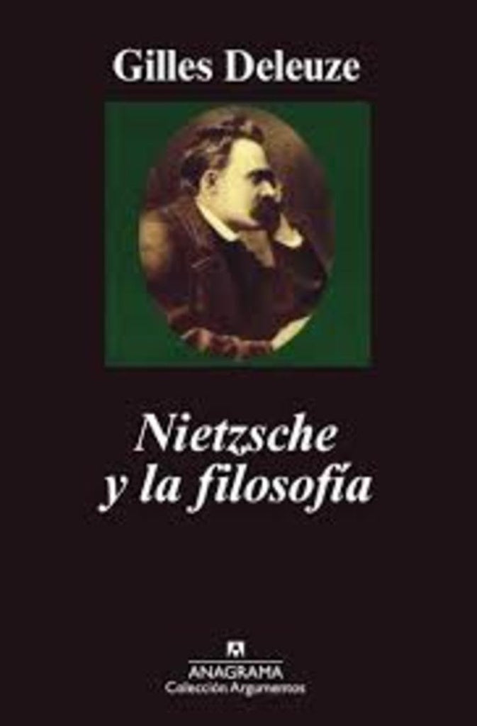 NIETZSCHE Y LA FILOSOFIA | Guilles Deleuze