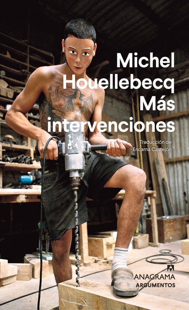 MAS INTERVENCIONES | MICHEL HOUELLEBECQ