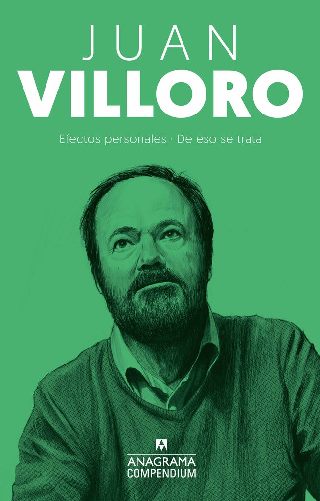 EFECTOS PERSONALES. DE ESO SE TRATA | Juan Villoro