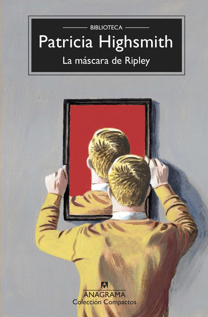 MASCARA DE RIPLEY, LA | PATRICIA HIGHSMITH