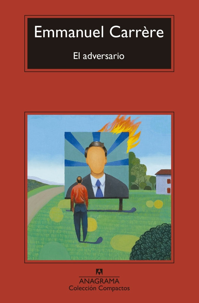 ADVERSARIO, EL | EMMANUEL CARRERE