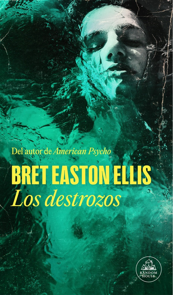 DESTROZOS, LOS | BRET EASTON ELLIS