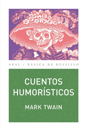 CUENTOS HUMORISTICOS | Mark Twain