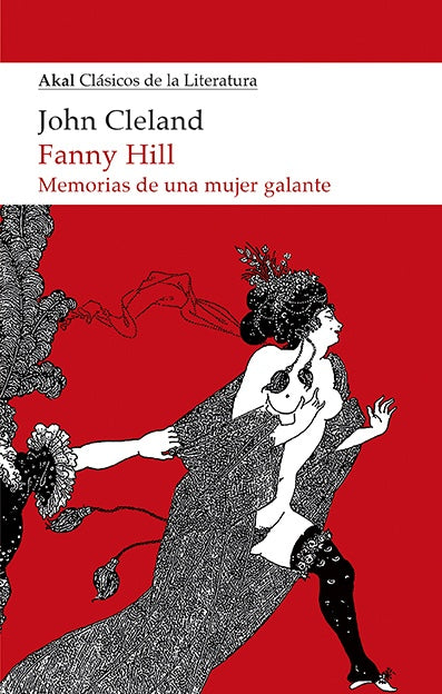 FANNY HILL. MEMORIAS DE UNA MUJER GALANTE | JOHN CLELAND