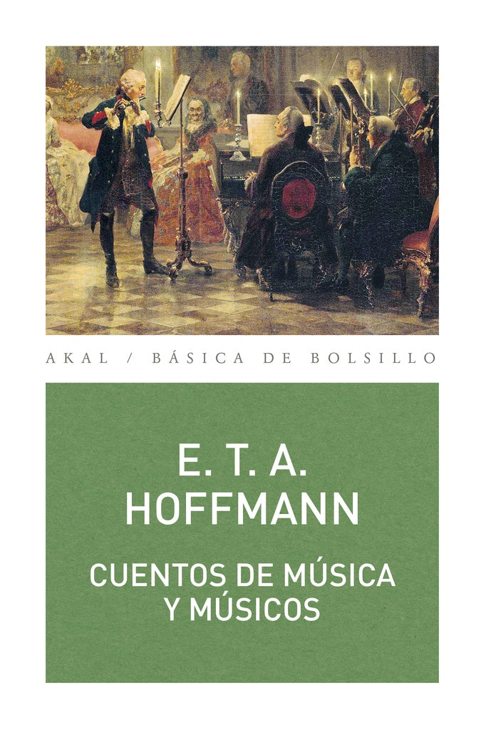 CUENTOS DE MUSICA Y MUSICOS (NUEVA EDICION) | E.T. Hoffmann