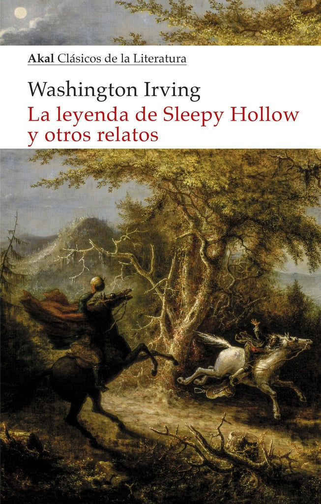 LEYENDA DE SLEEPY WOLLOW Y OTROS RELATOS | Washington Irving