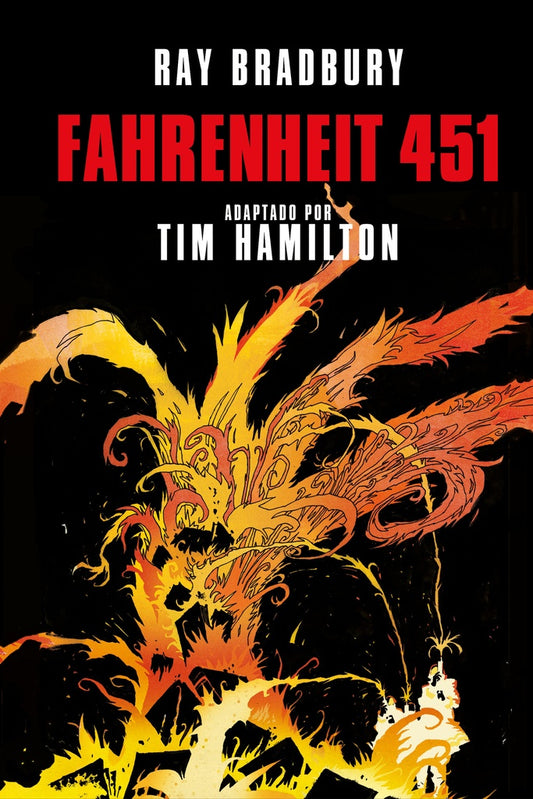 FAHRENHEIT 451 (NOVELA GRAFICA) | Ray Bradbury