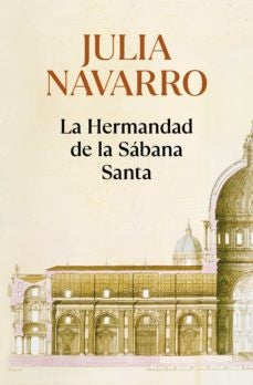 HERMANDAD DE LA SABANA SANTA, LA | Julia Navarro