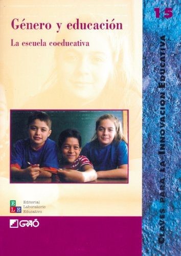 Género y educación. La escuela coeducativa | Autores varios