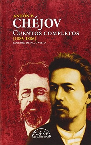 CUENTOS COMPLETOS (1885-1886) | Antón Chéjov