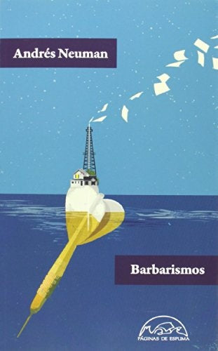 BARBARISMOS | Andrés Neuman