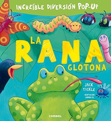 LA RANA GLOTONA | JACK TICKLE