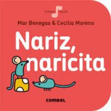 NARIZ, NARICITA | MAR BENEGAS & CECILIA MORENO
