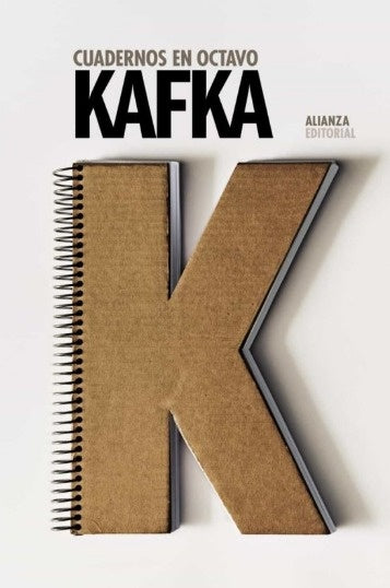 CUADERNOS EN OCTAVO | Franz Kafka