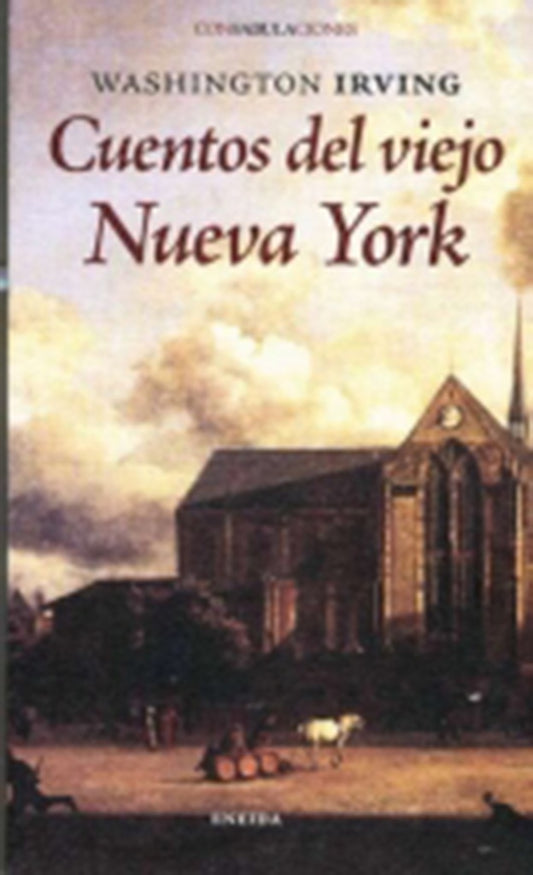 CUENTOS DEL VIEJO NUEVA YORK | WASHINGTON IRVING