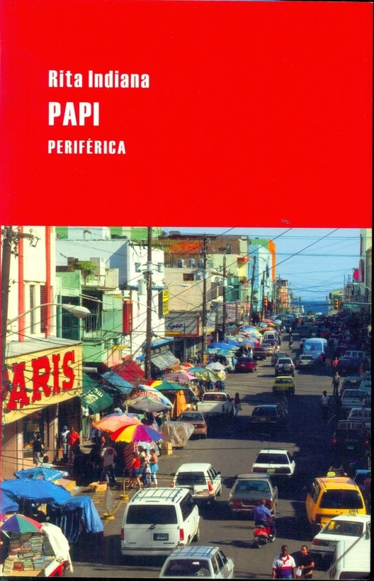 PAPI | Rita Indiana