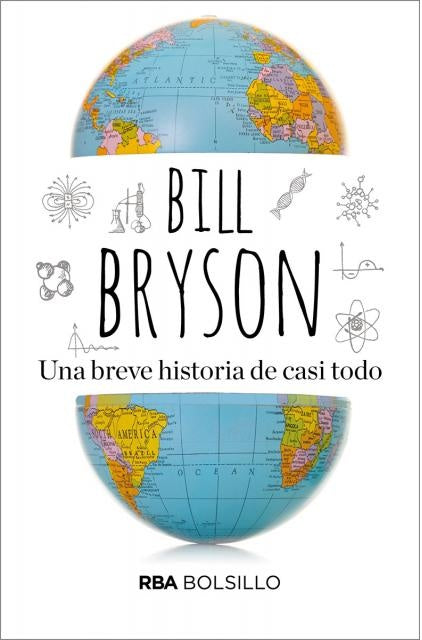 UNA BREVE HISTORIA DE CASI TODO | BILL BRYSON