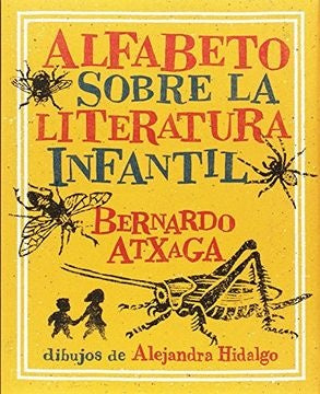 Alfabeto sobre la literatura infantil | Bernardo Atxaga