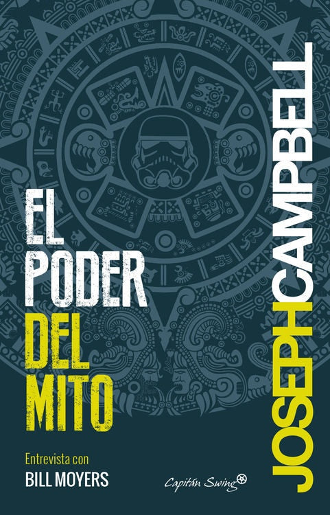 PODER DEL MITO ENTREVISTA CON BIL MOYERS, EL | Joseph CAMPBELL