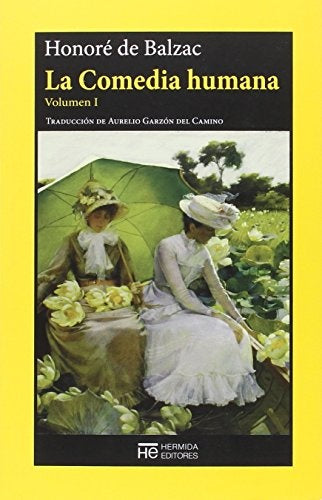 LA COMEDIA HUMANA | Honoré de Balzac