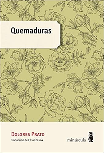 QUEMADURAS | Dolores PRATO