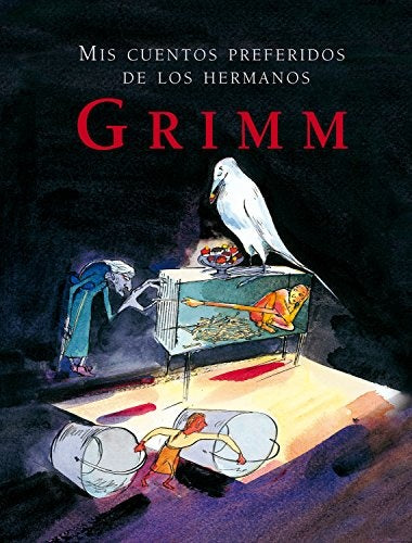 MIS CUENTOS PREFERIDOS DE LOS HERMANOS GRIMM | Grimm, Grimm