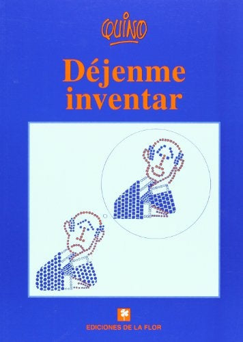 DEJENME INVENTAR | Quino