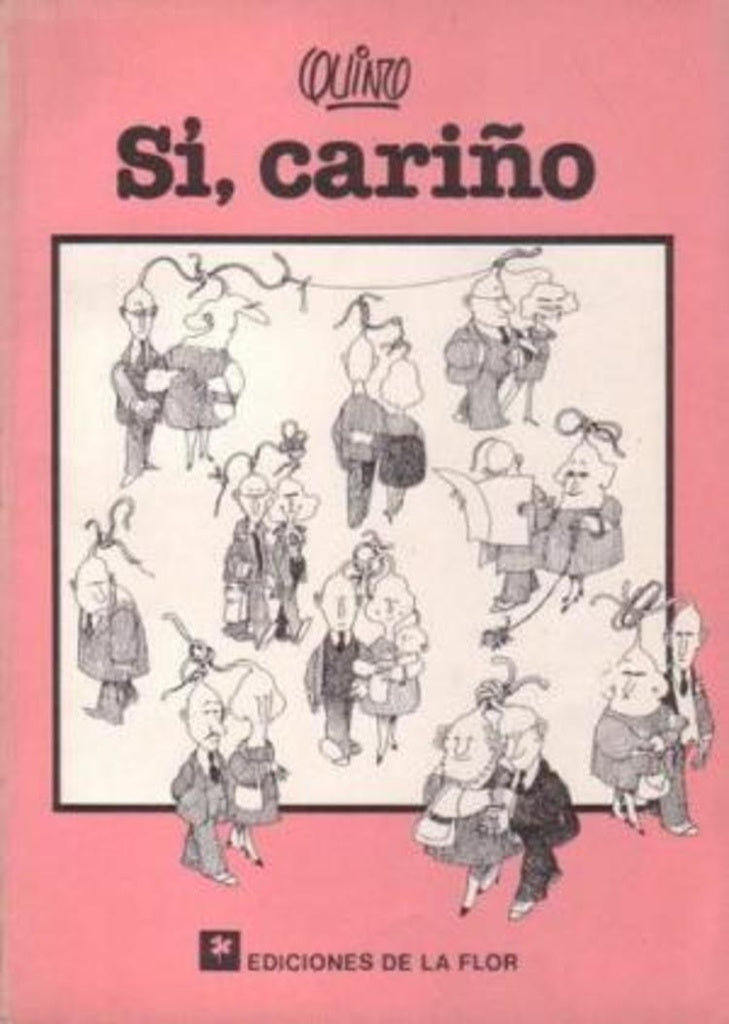 SI CARIÑO | Quino