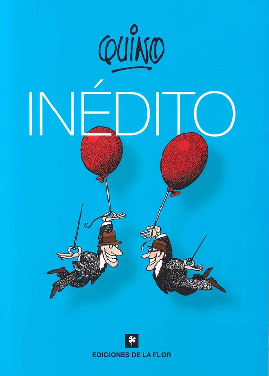 QUINO INEDITO | Quino