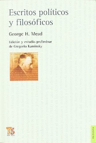 Escritos políticos y filosóficos | George H Mead