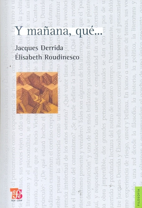 Y mañana, qué... | Jacques DERRIDA