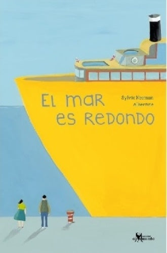 El mar es redondo | Sylvie Neeman