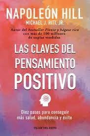 Las claves del pensamiento positivo | Napoleon Hill
