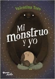 Mi monstruo y yo | Valentina Toro