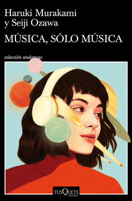 Música, Sólo Música | Murakami, Ozawa