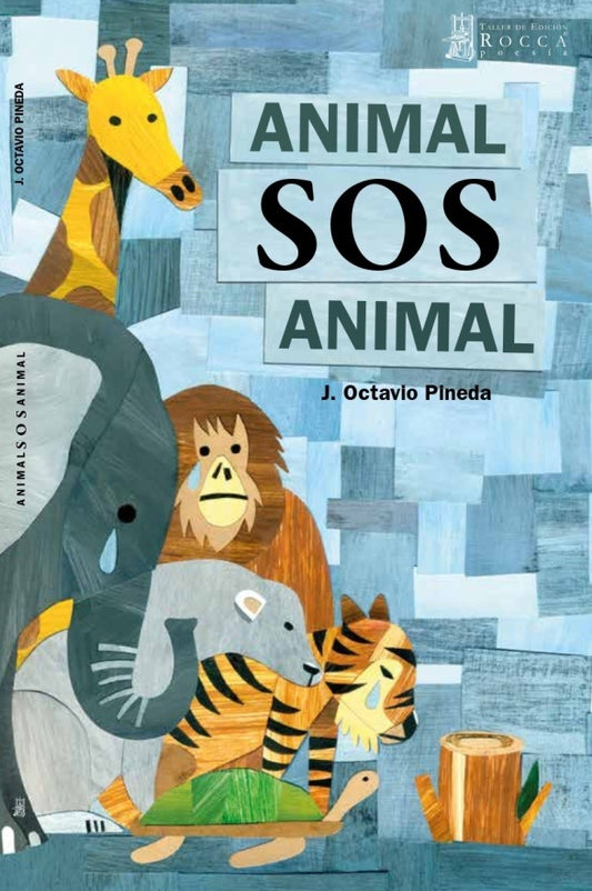 SOS ANIMAL | J. Octavio PINEDA