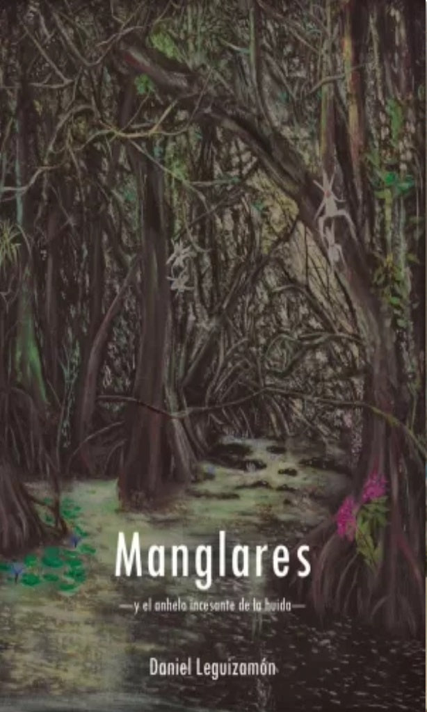 Manglares | Daniel Leguizamón