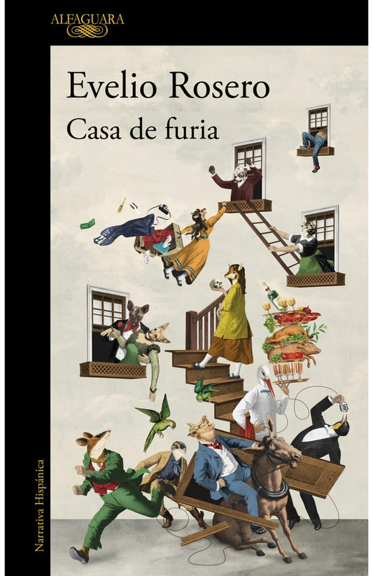 Casa de furia | Evelio Rosero