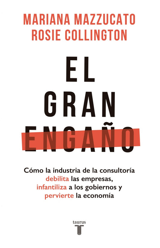 GRAN ENGAÑO, EL | Mariana Mazzucato