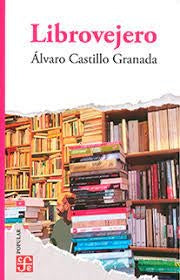 Librovejero | Álvaro Castillo Granada