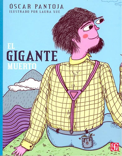 El gigante muerto | Óscar Pantoja