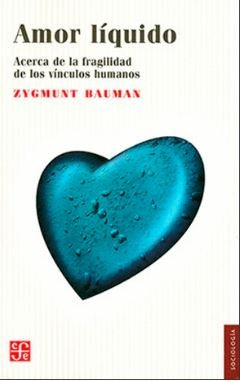 Amor líquido | Zygmunt Bauman