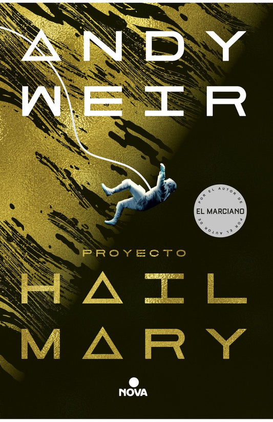 PROYECTO HAIL MARY | Andy Weir