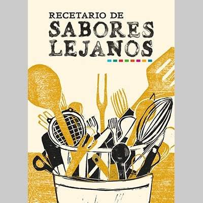 Recetario de sabores lejanos | VV.AA.