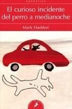 El Curioso Incidente Del Perro a Media Noche | Mark Haddon