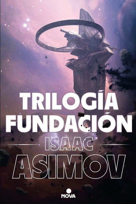 TRILOGIA FUNDACION (ED ILUSTRADA) | Isaac Asimov