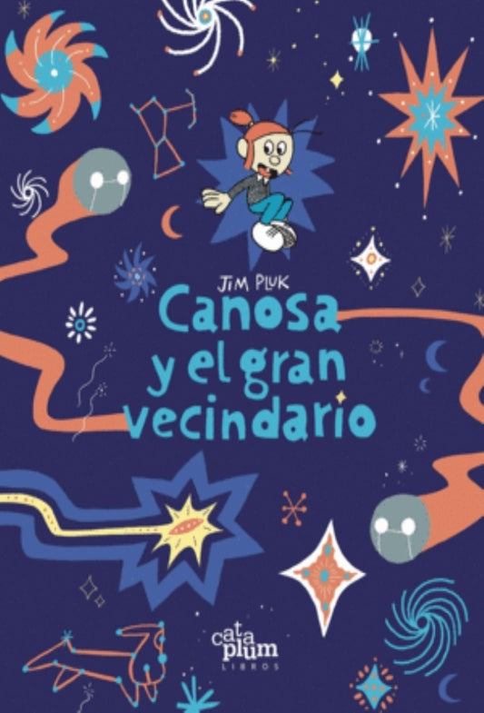 CANOSA Y EL GRAN VECINDARIO | JIM PLUK